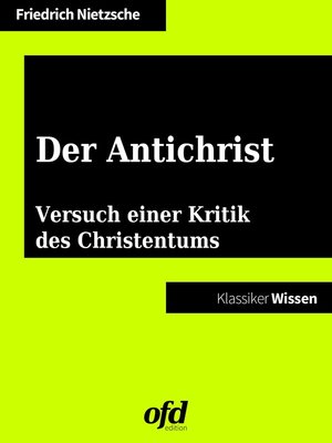 cover image of Der Antichrist  Versuch einer Kritik des Christentums
